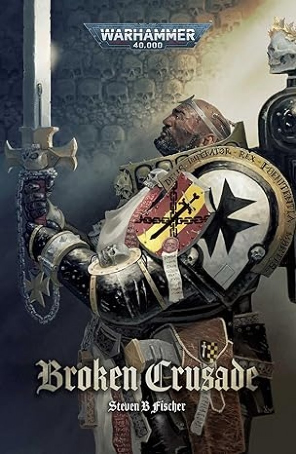 40k_broken_crusade.jpg Paperback: Broken Crusade - Image 1