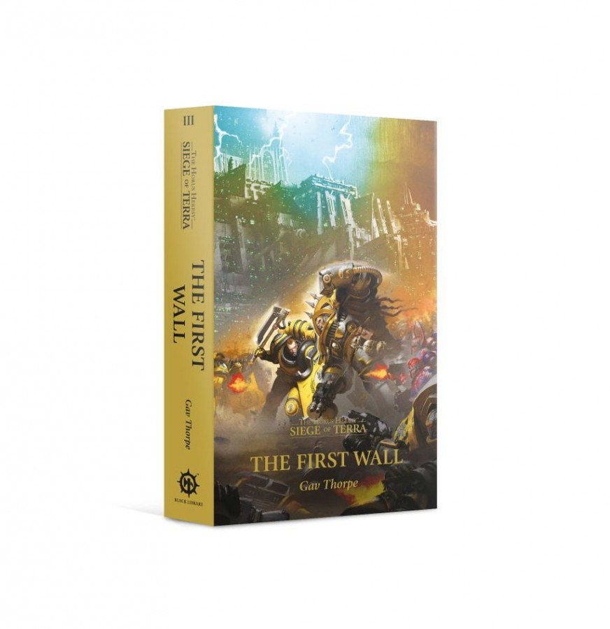 SoT_first_wall.jpg Paperback: The Horus Heresy - Siege of Terra Book 3: The First Wall - Image 1