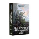 Paperback: Final Deployment - An Astra Militarum Novel
