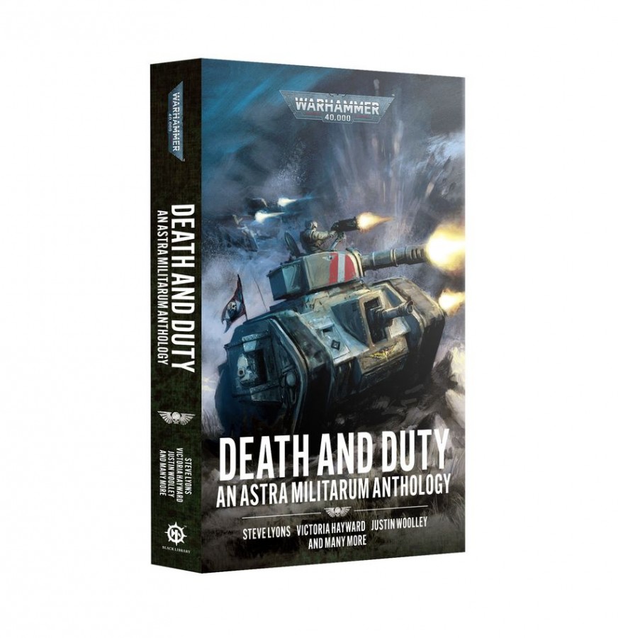 40K_Death_Duty.jpg Paperback: Death and Duty - An Astra Militarum Anthology - Image 1