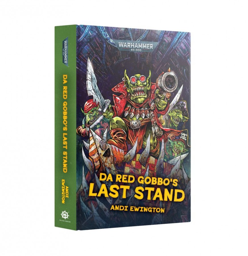 40k_Da_Red_Gobbos_Last_Stand.jpg Hardback: Da Red Gobbo's Last Stand - Image 1